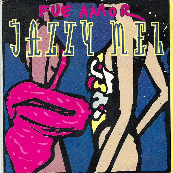 Jazzy Mel — Fue Amor, cover art