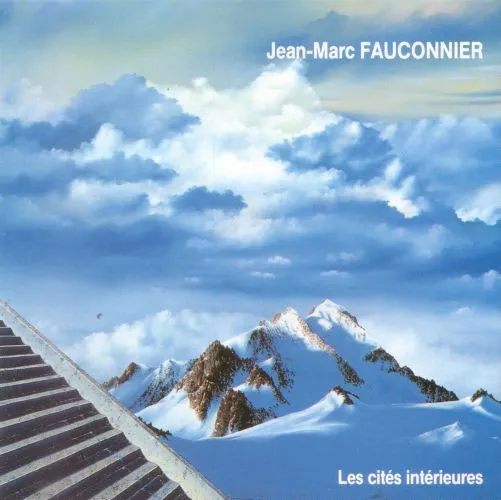 Jean-Marc Fauconnier — Les Cités Intérieures, cover art