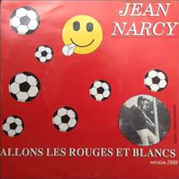 Jean Narcy — Allons Les Rouges Et Blancs (Version 1989), cover art