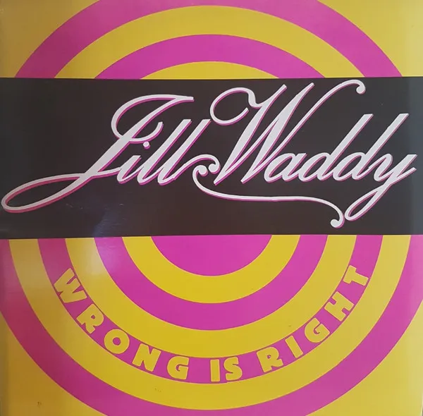Jill Waddy — Wrong Is Right, cover art