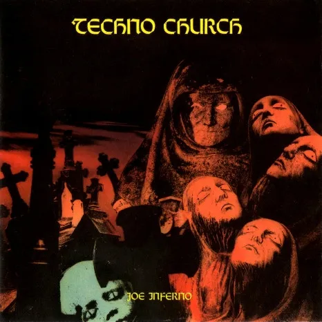 Joe Inferno — Techno Church, cover art