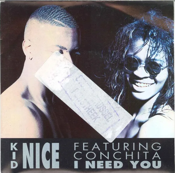 Kid Nice (5) Featuring Conchita Leeflang — I Need You, cover art