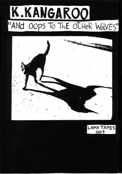 Kim Kangaroo — ...And Oops To The Other Wolves, cover art
