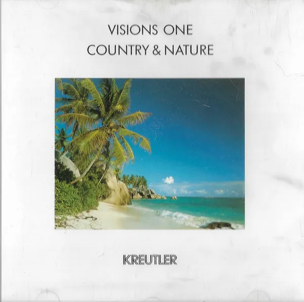 Kreutler — Visions One - Country & Nature, cover art