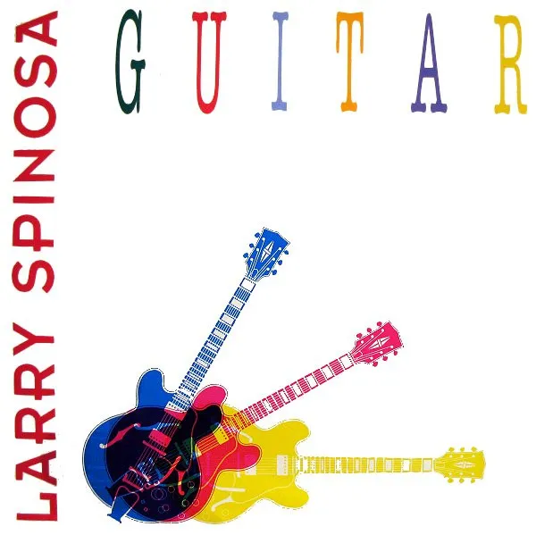 Larry Spinosa — Guitar, cover art