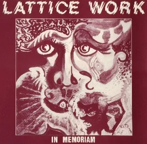 Lattice Work — In Memoriam, cover art