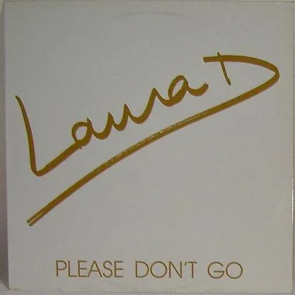 Laura D. — Please Don't Go, cover art