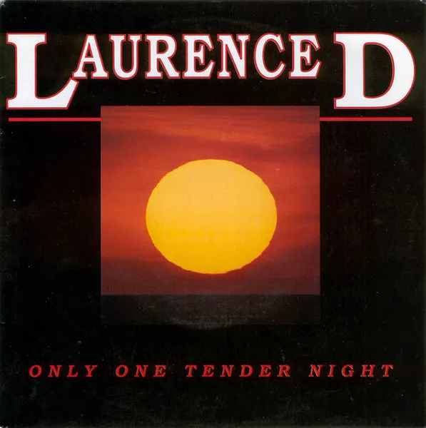 Laurence D — Only One Tender Night, cover art