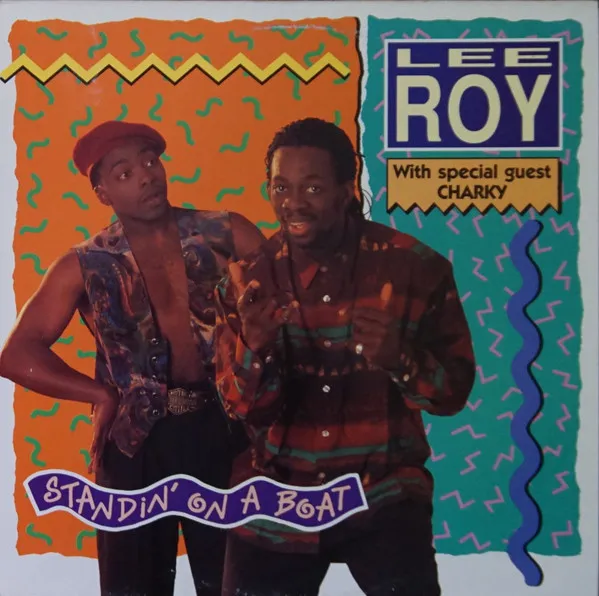 Lee Roy — Standin' On A Boat, cover art