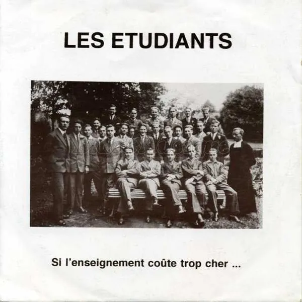 Les Etudiants (2) — Si L'Enseignement Coûte Trop Cher...Essayez L'Ignorance, cover art