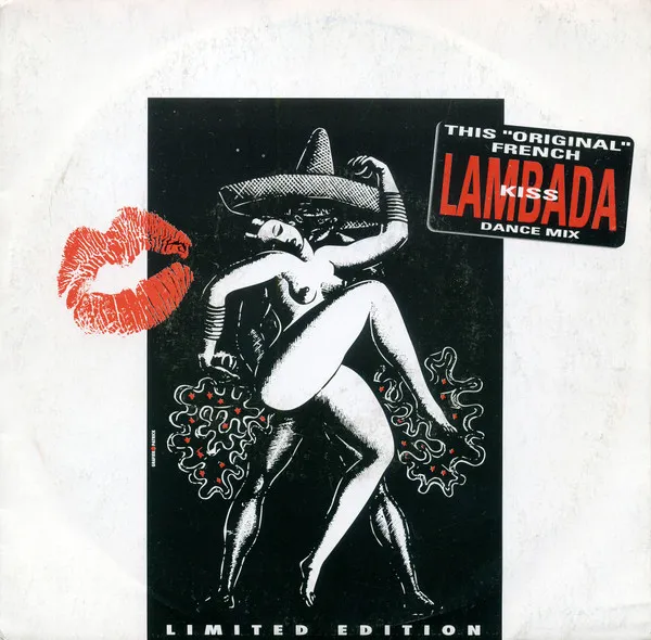 Lips-Kiss — Lambada (The "Original" French Kiss Dance Mix), cover art