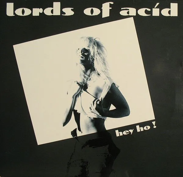 Lords Of Acid — Hey Ho!, cover art