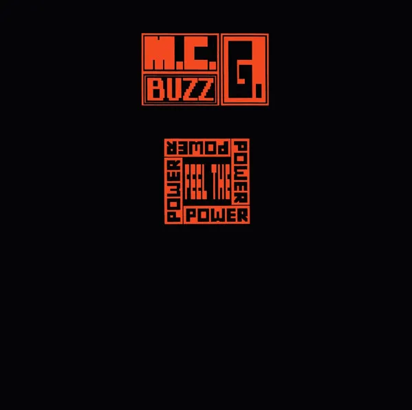 M.C. Buzz G. — Feel The Power, cover art