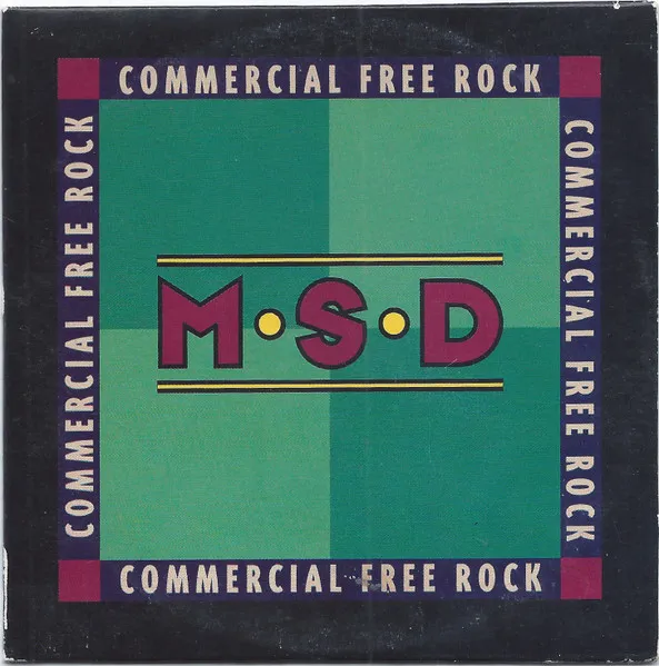 M.S.D — Commercial Free Rock, cover art