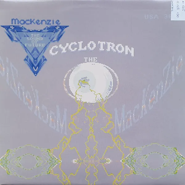 Mackenzie, The — Cyclotron, cover art