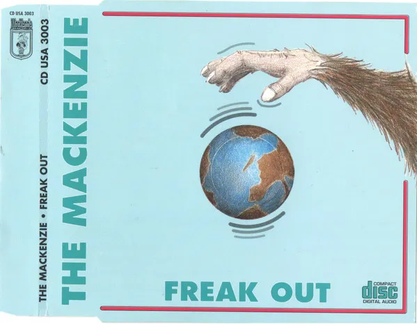 Mackenzie, The — Freak Out, cover art