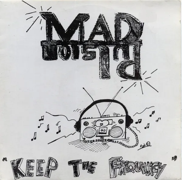Madpulsion — Keep The Frequency, cover art