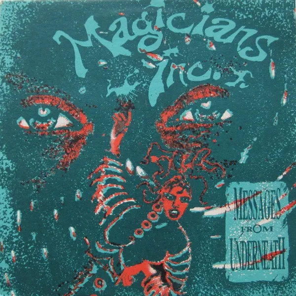 Magicians Inc. — Messages From Underneath, cover art