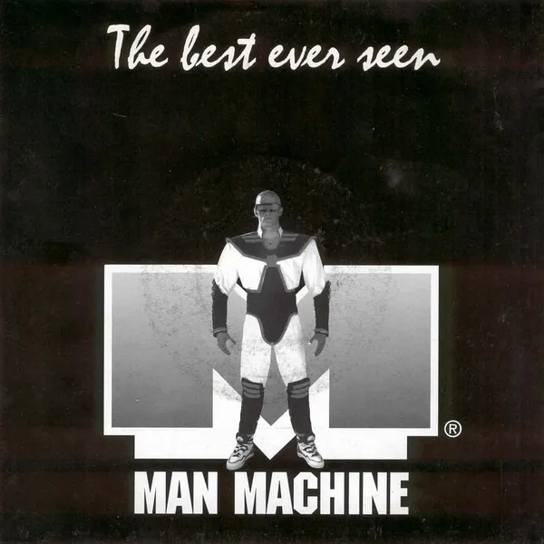 Man Machine (2) — The Best Ever Seen, cover art