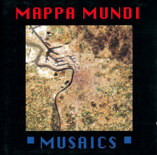Mappa Mundi — Musaics, cover art