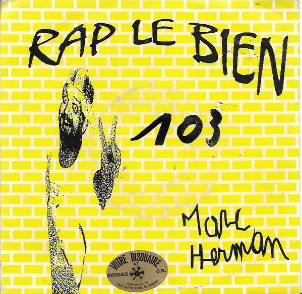 Marc Herman (2) — Rap Le Bien, cover art