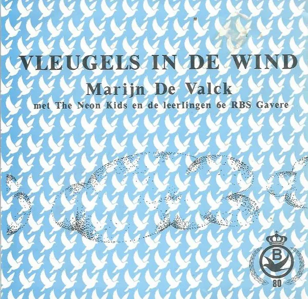 Marijn Devalck Met Neon Kids, The En De Leerlingen 6e RBS Gavere — Vleugels In de Wind, cover art