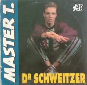 Master T (2) — Dᴿ Schweitzer, cover art