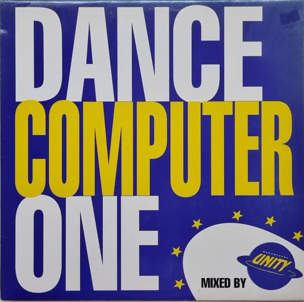Mastermixers Unity — Dance Computer One, cover art