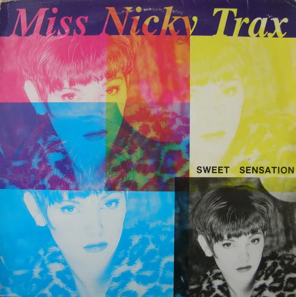 Miss Nicky Trax — Sweet Sensation, cover art