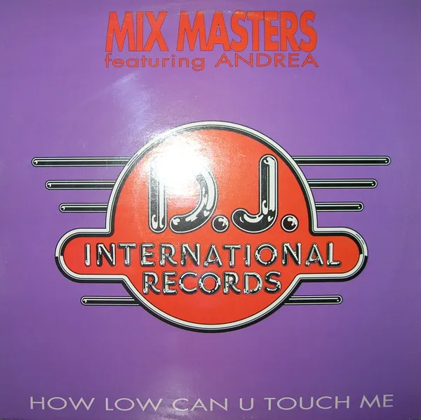 Mix Masters Featuring Andrea Salazar — How Low Can U Touch Me, cover art