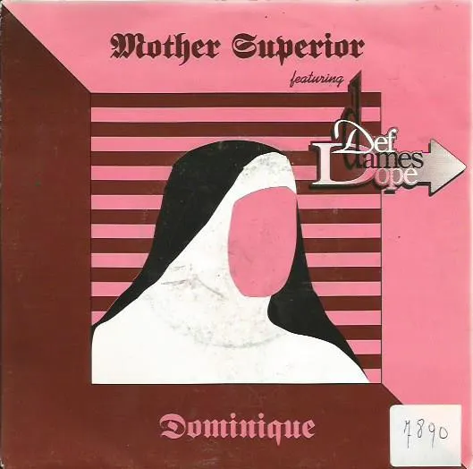 Mother Superior (6) Featuring Def Dames Dope — Dominique, cover art