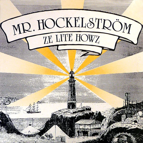 Mr. Hockelström — Ze Lite Howz, cover art