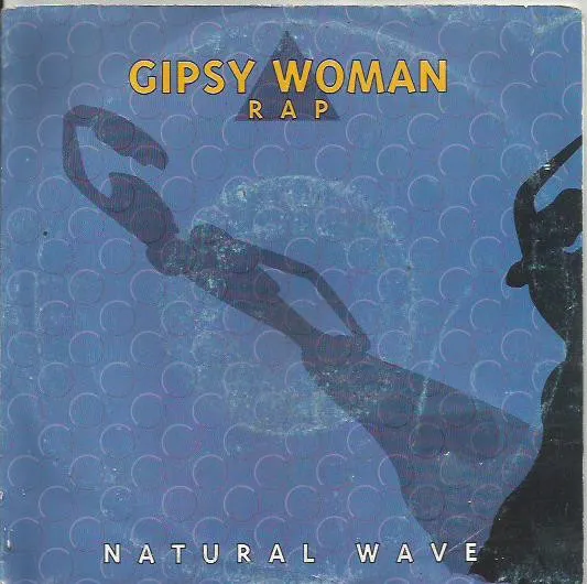 Natural Wave — Gipsy Woman Rap, cover art