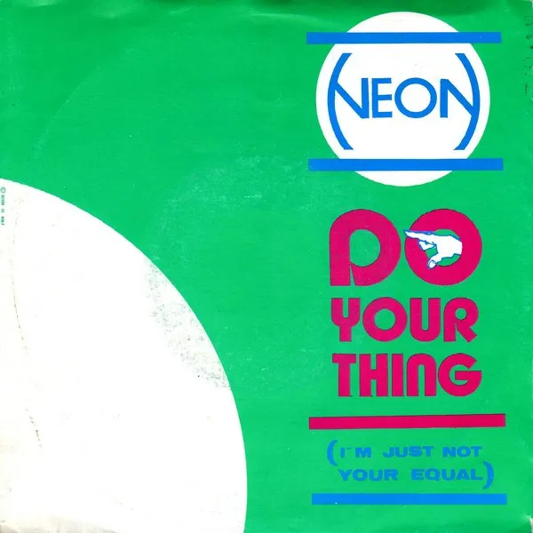 Neon — Do Your Thing (I'm Just Not Your Equal), cover art