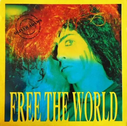 Oliver Adams — Free The World, cover art