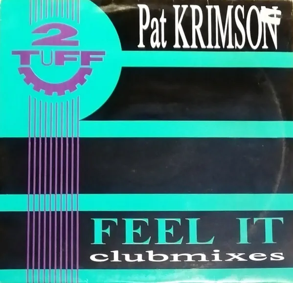 Pat Krimson — Feel It (Clubmixes), cover art