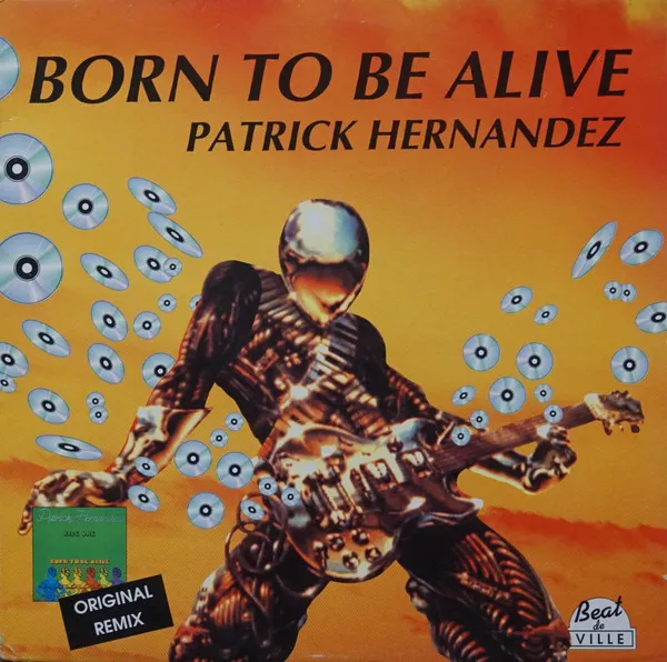 Patrick Hernandez — Born To Be Alive, cover art
