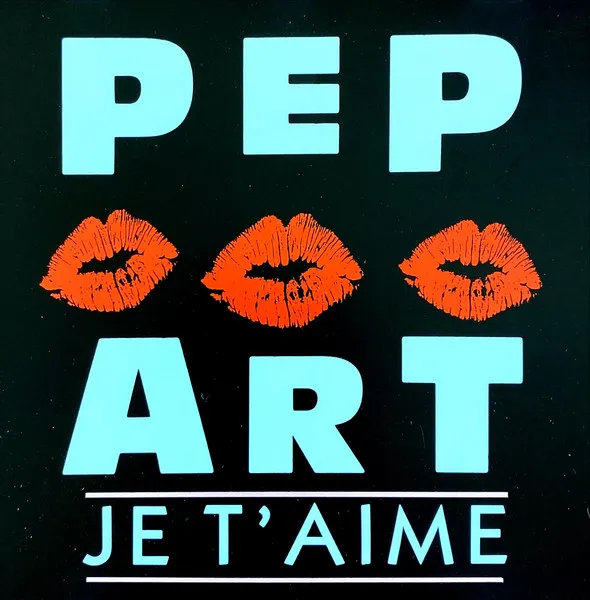 Pep Art — Je T'Aime, cover art