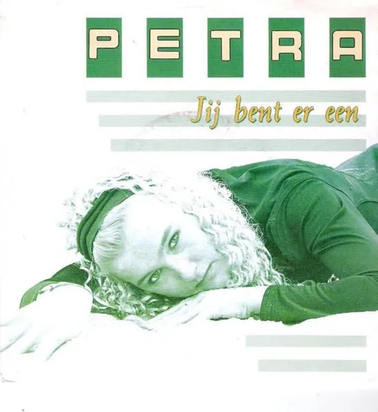 Petra (4) — Jij Bent Er Een, cover art