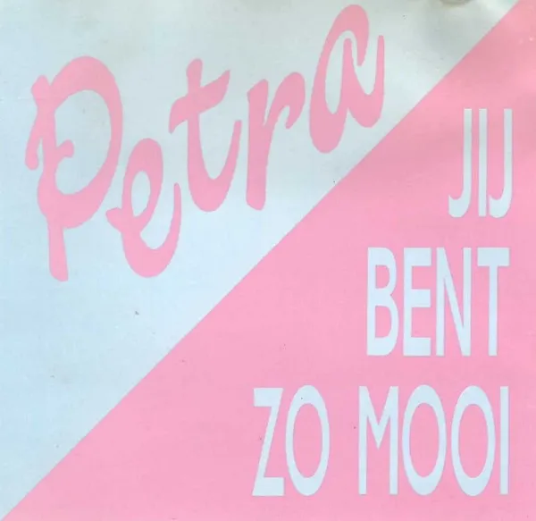 Petra (4) — Jij Bent Zo Mooi, cover art