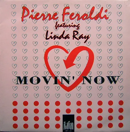 Pierre Feroldi Featuring Linda Ray — Movin' Now, cover art