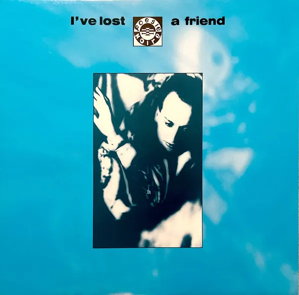 Poésie Noire — I've Lost A Friend, cover art