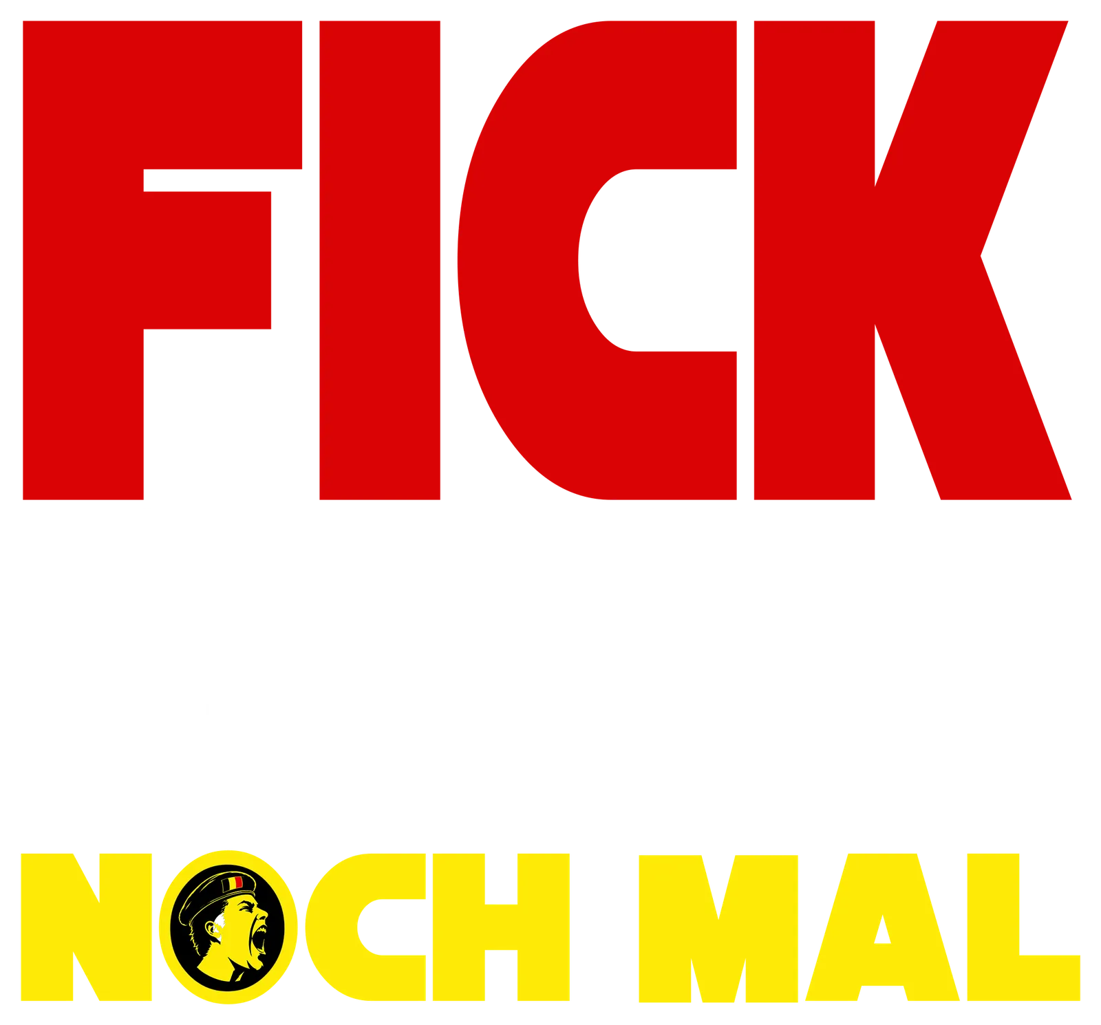 FICK print: capped figure in yellow between red starbursts with German slogan text