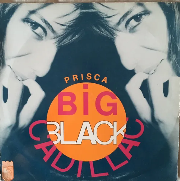Prisca — Big Black Cadillac, cover art
