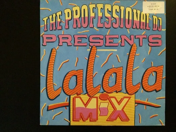 Professional Deejay, The — La La La Mix, cover art