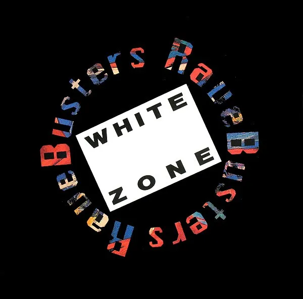 Ravebusters — White Zone, cover art