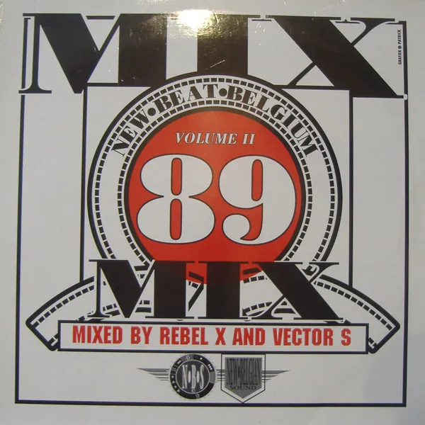 Rebel X And Vector S — New Beat Mix '89 Volume II, cover art