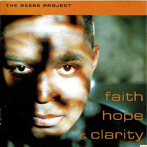 Reese Project, The — Faith Hope & Clarity, cover art