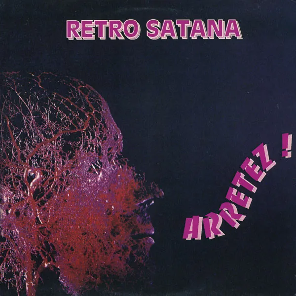 Retro Satana — Arrêtez !, cover art