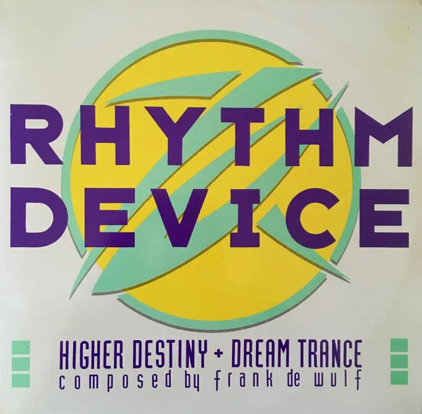 Rhythm Device — Higher Destiny / Dream Trance, cover art